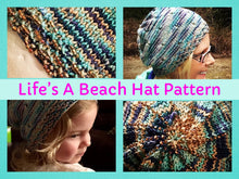 Load image into Gallery viewer, Life’s A Beach Hat Pattern