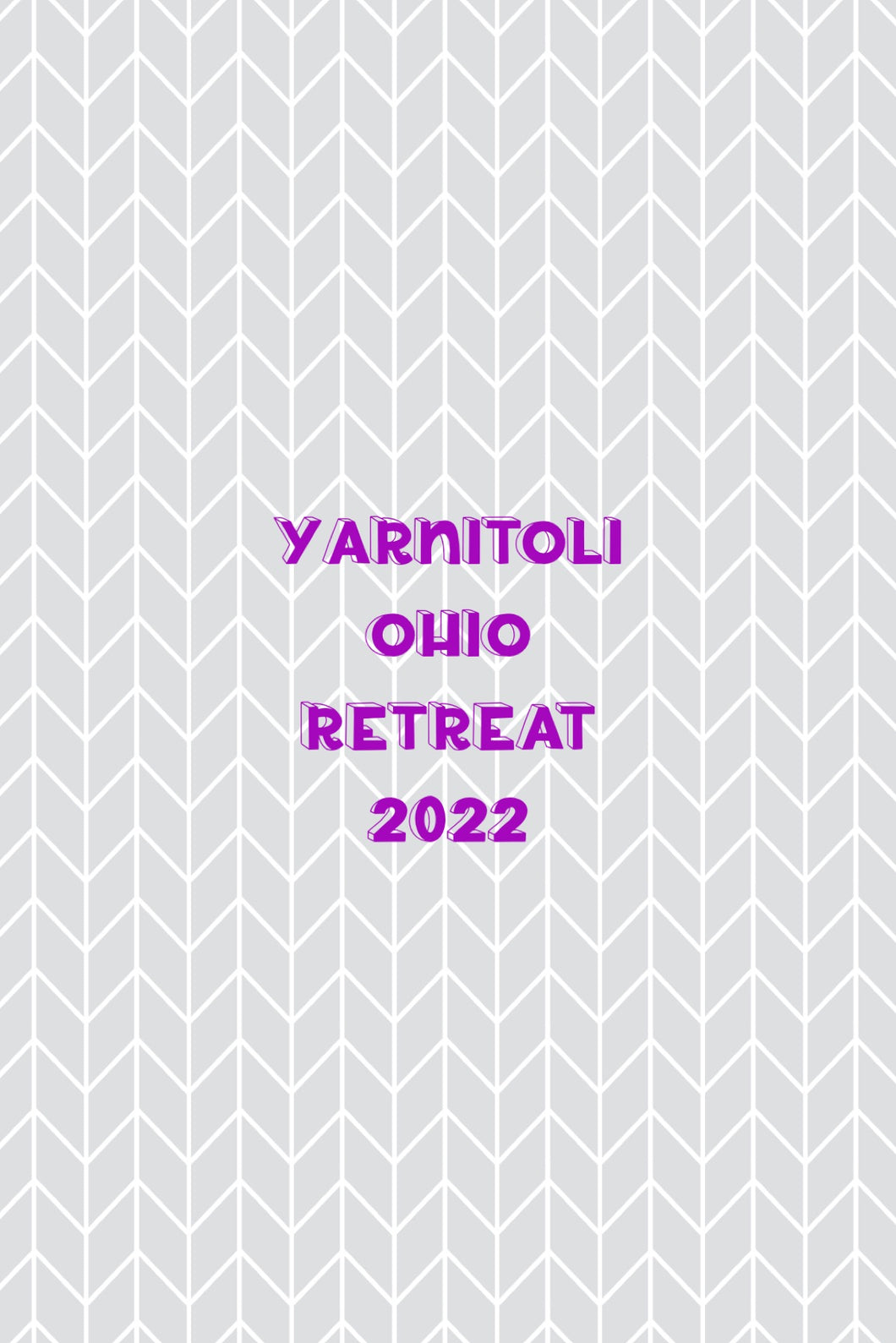 Yarnitoli Ohio Retreat 2022